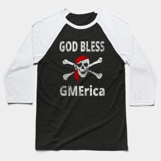 God Bless GMErica Baseball T-Shirt